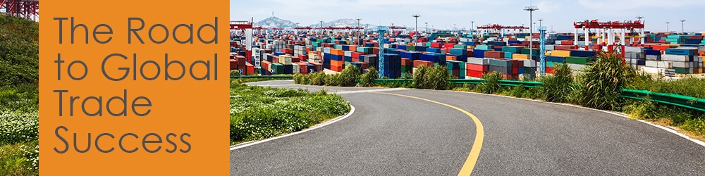 The Road to Global Trade Success